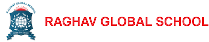 Raghav Global School